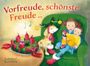 Vorfreude, schönste Freude Cover des Buches Vorfreude, schönste Freude (ISBN: 9783359030393)