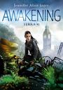 Awakening Cover des Buches Awakening (ISBN: 9783401604923)