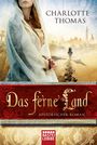 Das ferne Land Cover des Buches Das ferne Land (ISBN: 9783404172894)