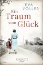 Ein Traum vom Glück Cover des Buches Ein Traum vom Glück (ISBN: 9783404184767)
