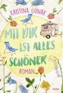 Mit dir ist alles schöner Cover des Buches Mit dir ist alles schöner (ISBN: 9783404187812)