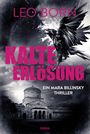 Kalte Erlösung Cover des Buches Kalte Erlösung (ISBN: 9783404194124)