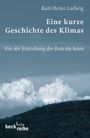 Eine kurze Geschichte des Klimas Cover des Buches Eine kurze Geschichte des Klimas (ISBN: 9783406565571)