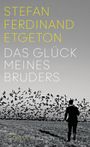 Das Glück meines Bruders Cover des Buches Das Glück meines Bruders (ISBN: 9783406711817)