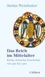 Das Reich im Mittelalter Cover des Buches Das Reich im Mittelalter (ISBN: 9783406778353)