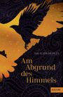 Am Abgrund des Himmels Cover des Buches Am Abgrund des Himmels (ISBN: 9783407749239)