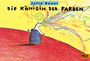 Die Königin der Farben Cover des Buches Die Königin der Farben (ISBN: 9783407792211)