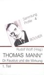 Thomas Manns Dr. Faustus und die Wirkung (Sammlung Profile) Cover des Buches Thomas Manns Dr. Faustus und die Wirkung (Sammlung Profile) (ISBN: 9783416017244)