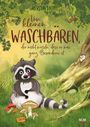 Vom kleinen Waschbären, der nicht wusste, dass er was ganz Besonderes ist Cover des Buches Vom kleinen Waschbären, der nicht wusste, dass er was ganz Besonderes ist (ISBN: 9783417288186)