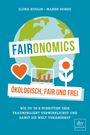 Faironomics Cover des Buches Faironomics (ISBN: 9783423262217)