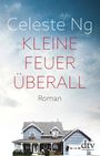 Kleine Feuer überall Cover des Buches Kleine Feuer überall (ISBN: 9783423281560)