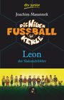 Die Wilden Fußballkerle – Leon der Slalomdribbler Cover des Buches Die Wilden Fußballkerle – Leon der Slalomdribbler (ISBN: 9783423708036)