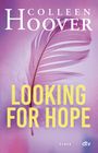 Looking for Hope Cover des Buches Looking for Hope (ISBN: 9783423716253)