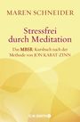 Stressfrei durch Meditation Cover des Buches Stressfrei durch Meditation (ISBN: 9783426292068)