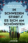 In Schweden stirbt es sich am schönsten Cover des Buches In Schweden stirbt es sich am schönsten (ISBN: 9783426308752)