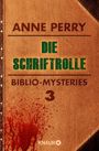 Die Schriftrolle: Biblio-Mysteries 3 Cover des Buches Die Schriftrolle: Biblio-Mysteries 3 (ISBN: 9783426425565)