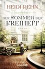 Der Sommer der Freiheit Cover des Buches Der Sommer der Freiheit (ISBN: 9783426512166)