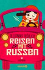 Reisen mit Russen und andere Unglücksfälle Cover des Buches Reisen mit Russen und andere Unglücksfälle (ISBN: 9783426514689)