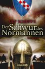Der Schwur des Normannen Cover des Buches Der Schwur des Normannen (ISBN: 9783426516409)