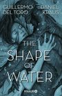 The Shape of Water Cover des Buches The Shape of Water (ISBN: 9783426523070)