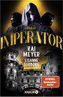 Imperator Cover des Buches Imperator (ISBN: 9783426527177)