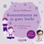 Konzentrieren ist ja ganz leicht Cover des Buches Konzentrieren ist ja ganz leicht (ISBN: 9783426675342)