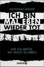 Ich bin mal eben wieder tot Cover des Buches Ich bin mal eben wieder tot (ISBN: 9783426790571)