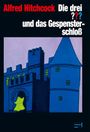 Die drei ??? und das Gespensterschloss Cover des Buches Die drei ??? und das Gespensterschloss (ISBN: 9783440134795)