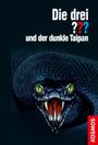 Die drei ??? und der dunkle Taipan Cover des Buches Die drei ??? und der dunkle Taipan (ISBN: 9783440154960)