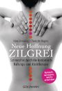 Neue Hoffnung Zilgrei Cover des Buches Neue Hoffnung Zilgrei (ISBN: 9783442172924)