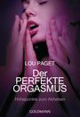 Der perfekte Orgasmus Cover des Buches Der perfekte Orgasmus (ISBN: 9783442173679)