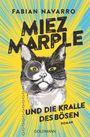 Miez Marple und die Kralle des Bösen Cover des Buches Miez Marple und die Kralle des Bösen (ISBN: 9783442206308)