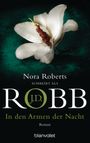 In den Armen der Nacht Cover des Buches In den Armen der Nacht (ISBN: 9783442369669)