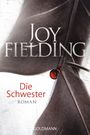 Die Schwester Cover des Buches Die Schwester (ISBN: 9783442477272)