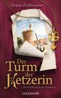 Der Turm der Ketzerin Cover des Buches Der Turm der Ketzerin (ISBN: 9783442484102)