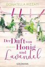 Der Duft von Honig und Lavendel Cover des Buches Der Duft von Honig und Lavendel (ISBN: 9783442485864)