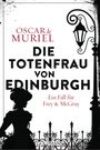 Die Totenfrau von Edinburgh Cover des Buches Die Totenfrau von Edinburgh (ISBN: 9783442491117)