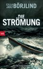 Die Strömung Cover des Buches Die Strömung (ISBN: 9783442715176)