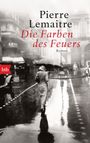 Die Farben des Feuers Cover des Buches Die Farben des Feuers (ISBN: 9783442719624)