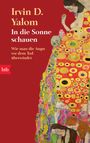 In die Sonne schauen Cover des Buches In die Sonne schauen (ISBN: 9783442738380)