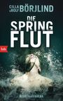 Die Springflut Cover des Buches Die Springflut (ISBN: 9783442748204)