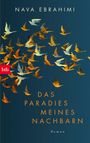 Das Paradies meines Nachbarn Cover des Buches Das Paradies meines Nachbarn (ISBN: 9783442772957)