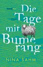 Die Tage mit Bumerang Cover des Buches Die Tage mit Bumerang (ISBN: 9783446264465)