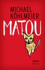 Matou Cover des Buches Matou (ISBN: 9783446270794)