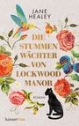Die stummen Wächter von Lockwood Manor Cover des Buches Die stummen Wächter von Lockwood Manor (ISBN: 9783446272897)