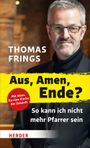Aus, Amen, Ende? Cover des Buches Aus, Amen, Ende? (ISBN: 9783451031526)