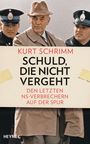 Schuld, die nicht vergeht Cover des Buches Schuld, die nicht vergeht (ISBN: 9783453201194)