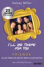 I'll be there for you Cover des Buches I'll be there for you (ISBN: 9783453207097)