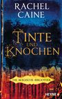 Tinte und Knochen – Die Magische Bibliothek Cover des Buches Tinte und Knochen – Die Magische Bibliothek (ISBN: 9783453274181)