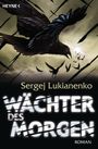 Wächter des Morgen Cover des Buches Wächter des Morgen (ISBN: 9783453314115)
